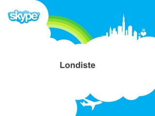 Londiste
 