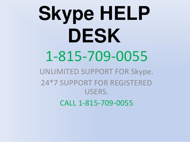 Skype Customer Service Number Call 1 815 709 0055