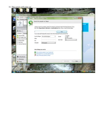 16. This screen will come up:
 