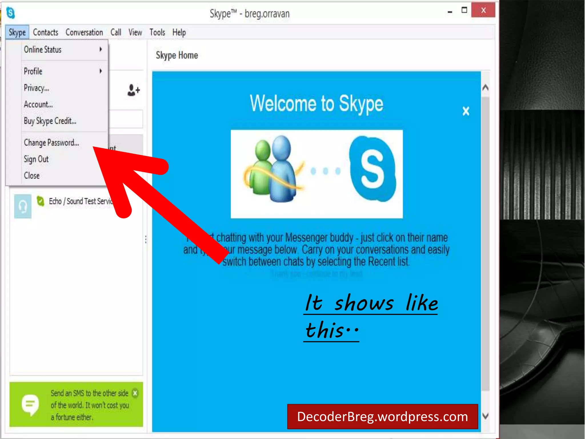 Then click.. 
“profile” 
It shows like 
this.. 
DecoderBreg.wordpress.com 
 