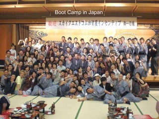 Boot Camp in Japan 