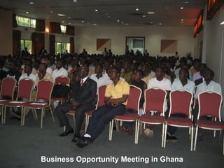 Business Opportunity Meeting in Ghana 