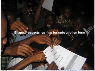 Ghana prospects rushing for subscription form 
