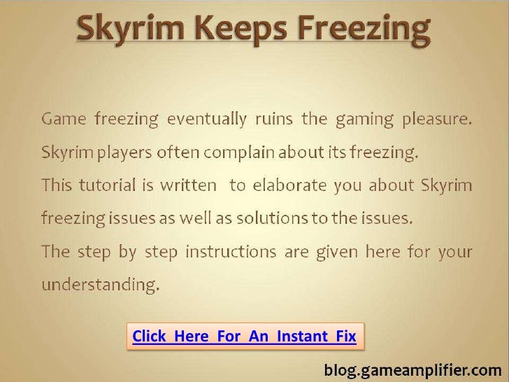 Skyrim Keeps Freezing
