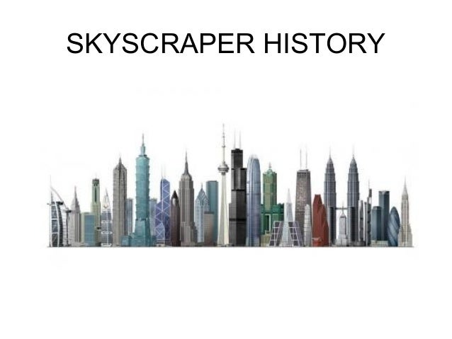 History of skyscrapers essay