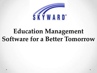 Education Management
Software for a Better Tomorrow
 