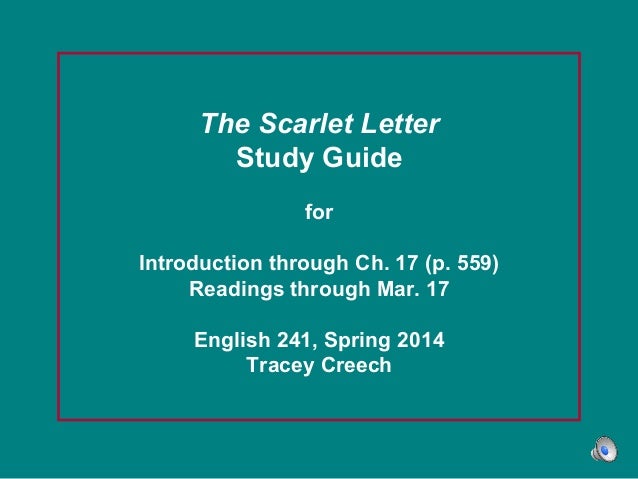 the scarlet letter study guide intro to ch 17 the scarlet letter study guides