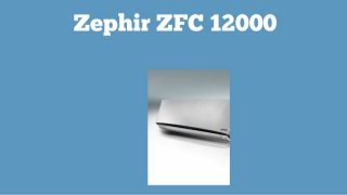Zephir zfc 12000 