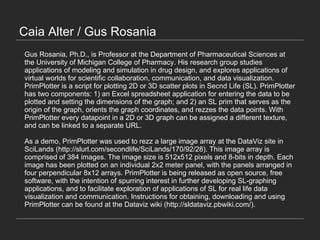 Caia Alter / Gus Rosania  Gus Rosania, Ph.D., is Professor at the Department of Pharmaceutical Sciences at the University ...