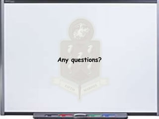 Any questions?
 
