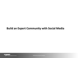 Build an Expert Community with Social Media 