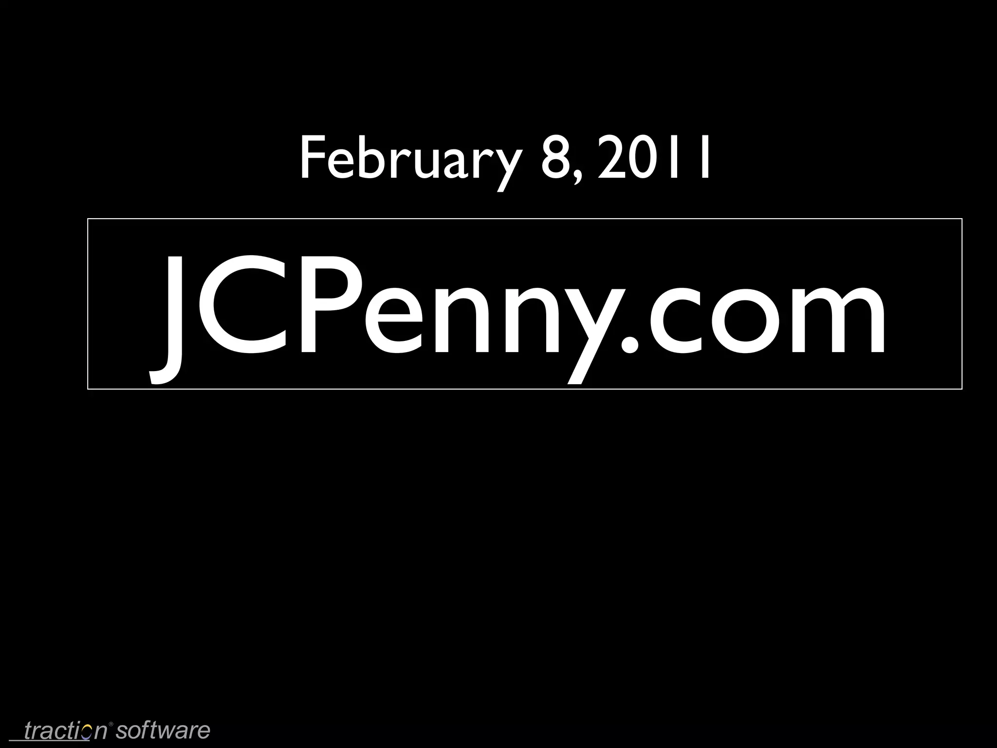 February 8, 2011

JCPenny.com
 