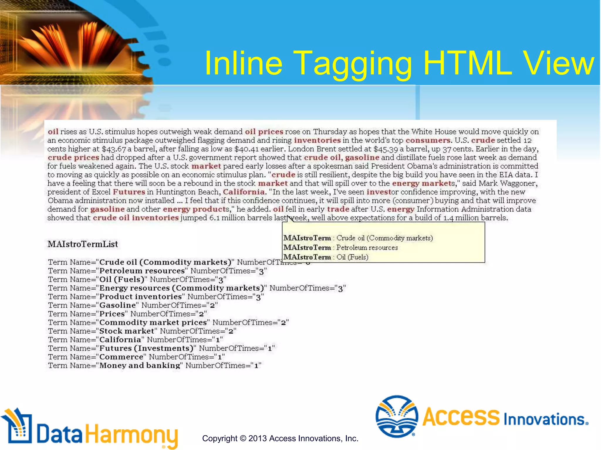 Inline Tagging HTML View
Copyright © 2013 Access Innovations, Inc.
 