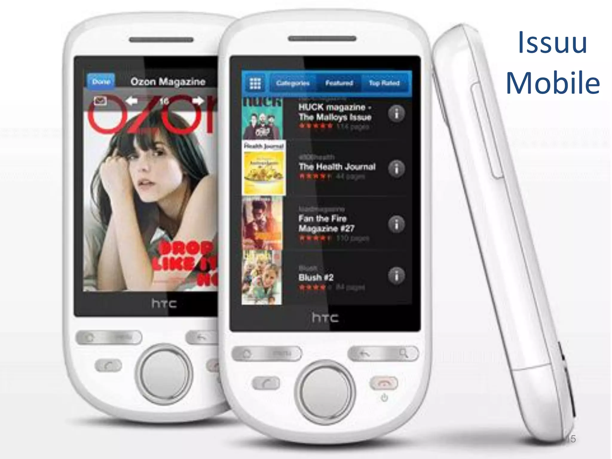 Issuu
     Mobile




15
        15
 