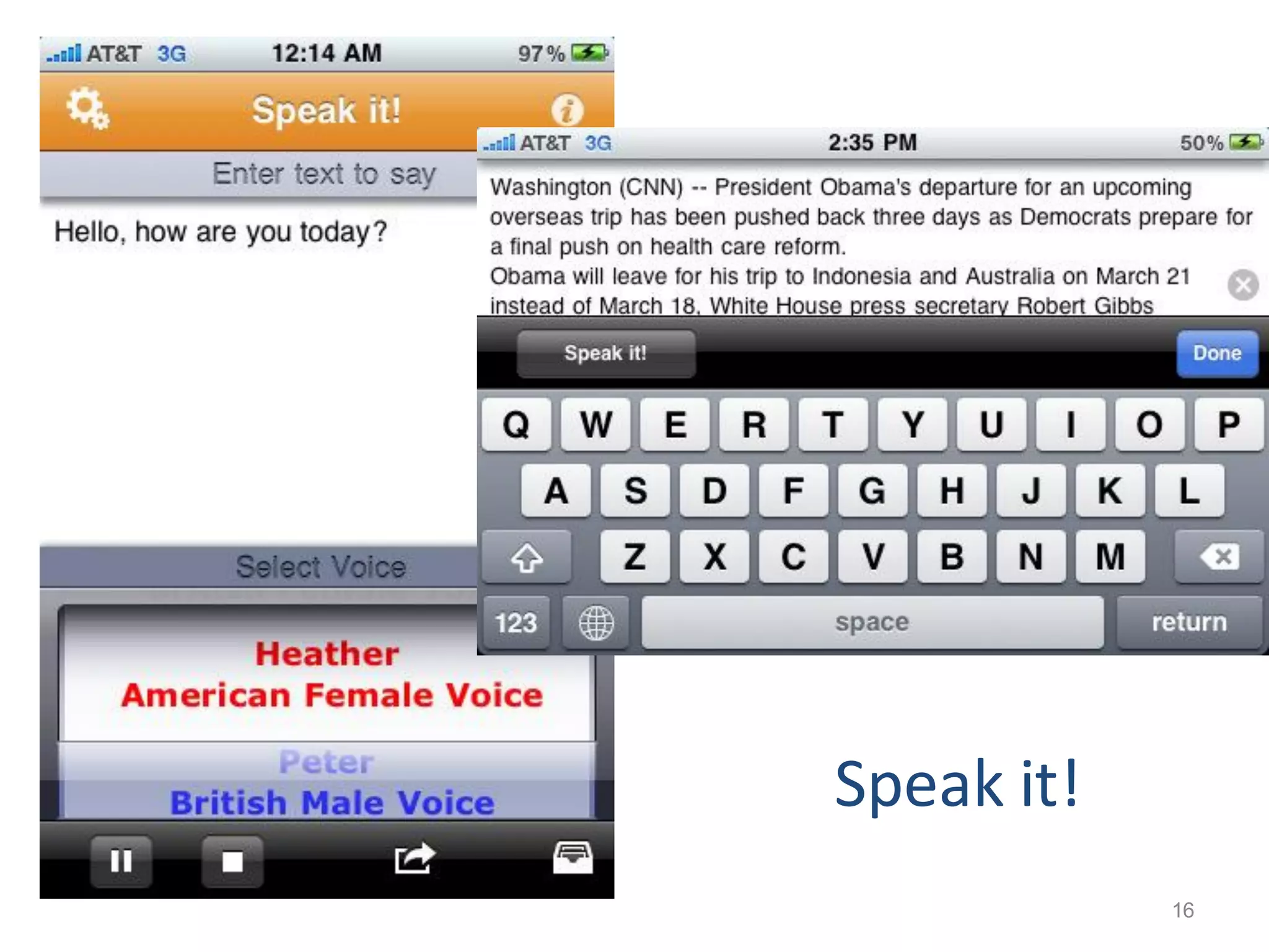 Speak it!
16
                 16
 