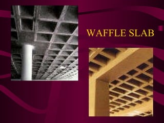 WAFFLE SLAB 