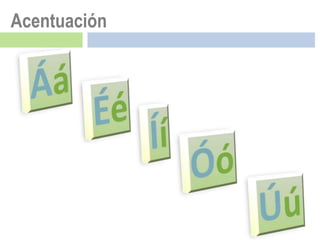 Acentuación
 