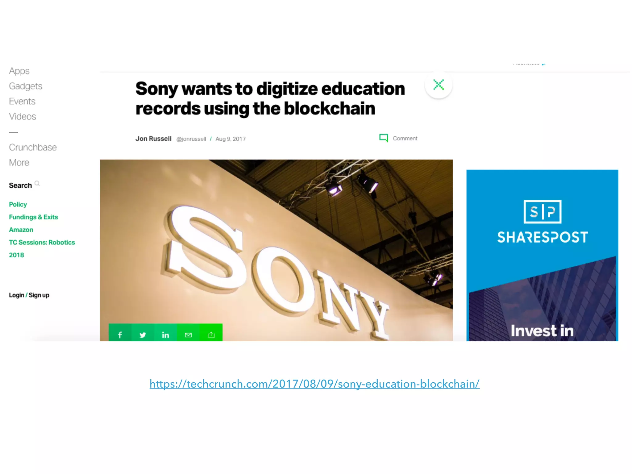 https://techcrunch.com/2017/08/09/sony-education-blockchain/
 