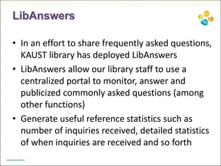 Libanswers Working together – Using social media tools / enterprise tools ...