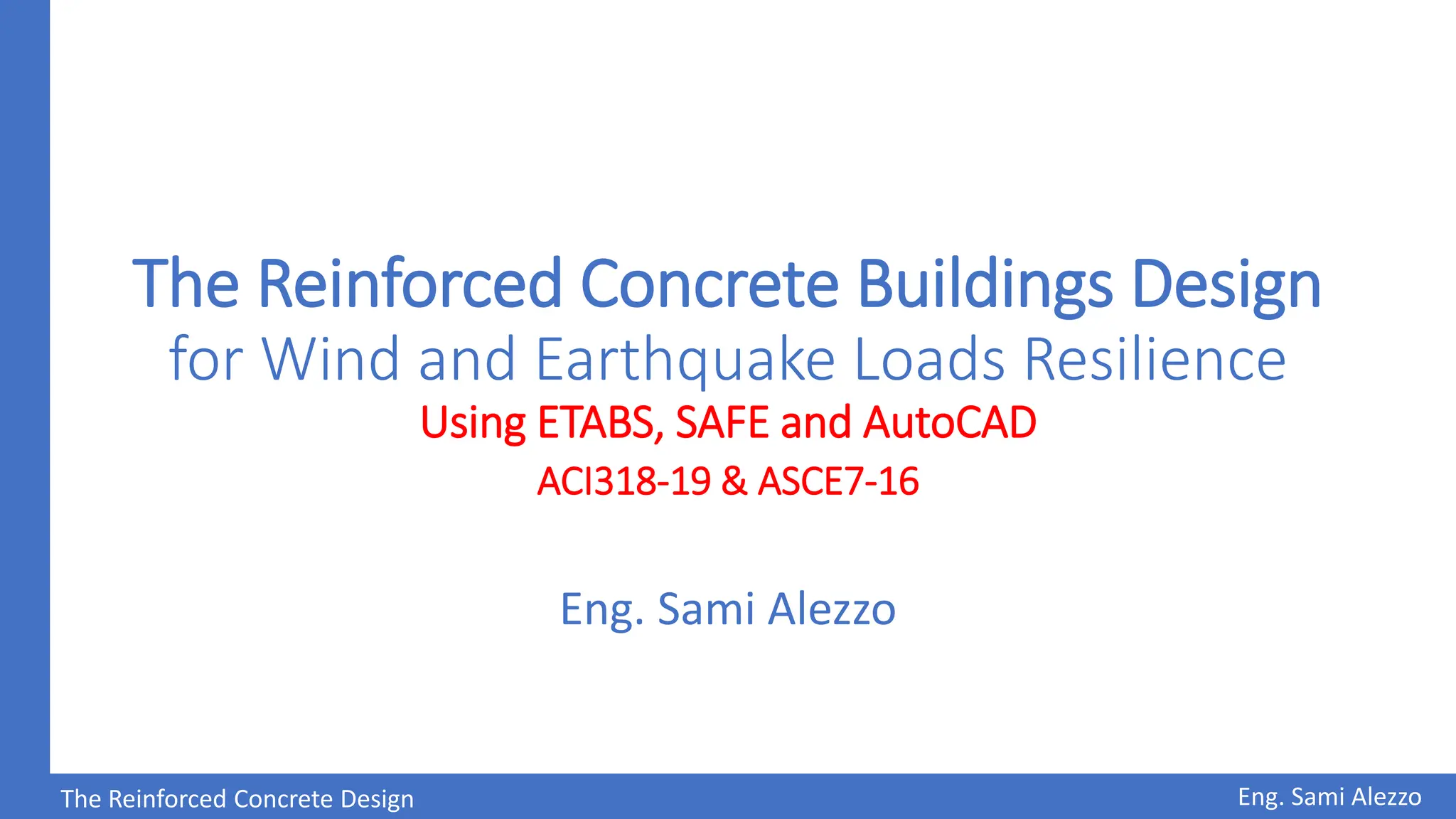 Slabs&Beams The Reinforced Concrete Buildings Design for Wind and ...