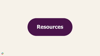 Resources
 