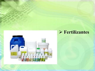  Fertilizantes
 