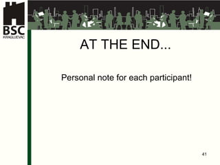 AT THE END... Personal note for  each participant ! 