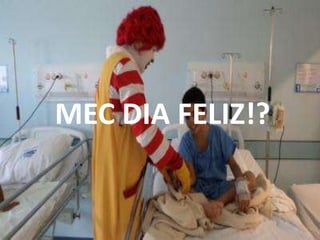 MEC DIA FELIZ!?

 
