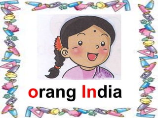orang India
 