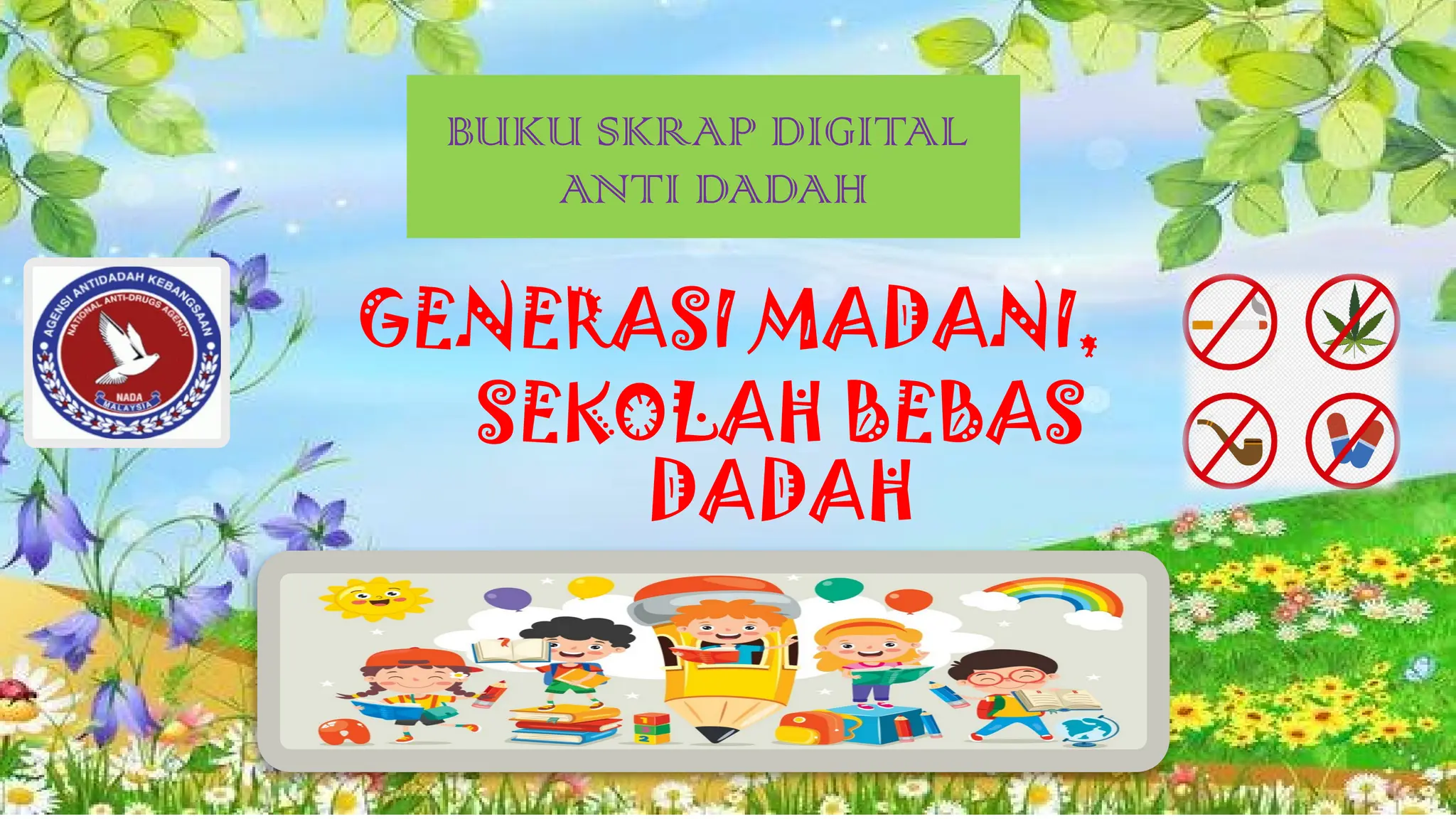 Program Anti Dadah SLAID ANTI DADAH.pptx ikrar dadah lagu dadah,, jenis jenis dadah | PPTX