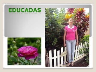 EDUCADAS