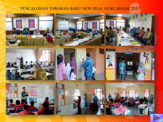 PENCALONAN TAWARAN BARU NEW DEAL GURU BESAR 2013
 