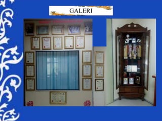 GALERI
 