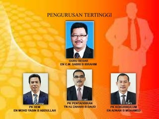 PENGURUSAN TERTINGGI
 
