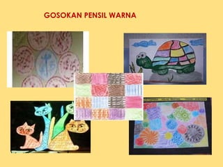 GOSOKAN PENSIL WARNA
 