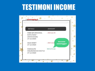 TESTIMONI INCOME
 