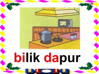 bilik dapur
 