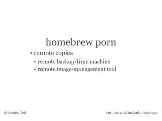 Sex, Lies & Instant Messenger v3