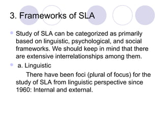 Sla Comprehension Second Language Acquisition (SLA) | PPT
