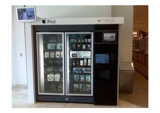 •  Picture here of iphone dispenser at the airport
 