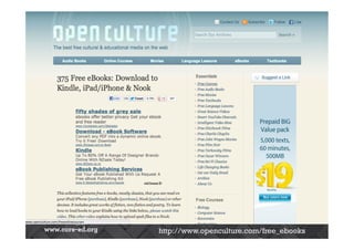 FREE E-BOOKS




               http://www.openculture.com/free_ebooks
 