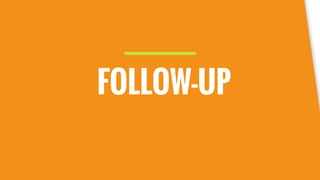 FOLLOW-UP
 