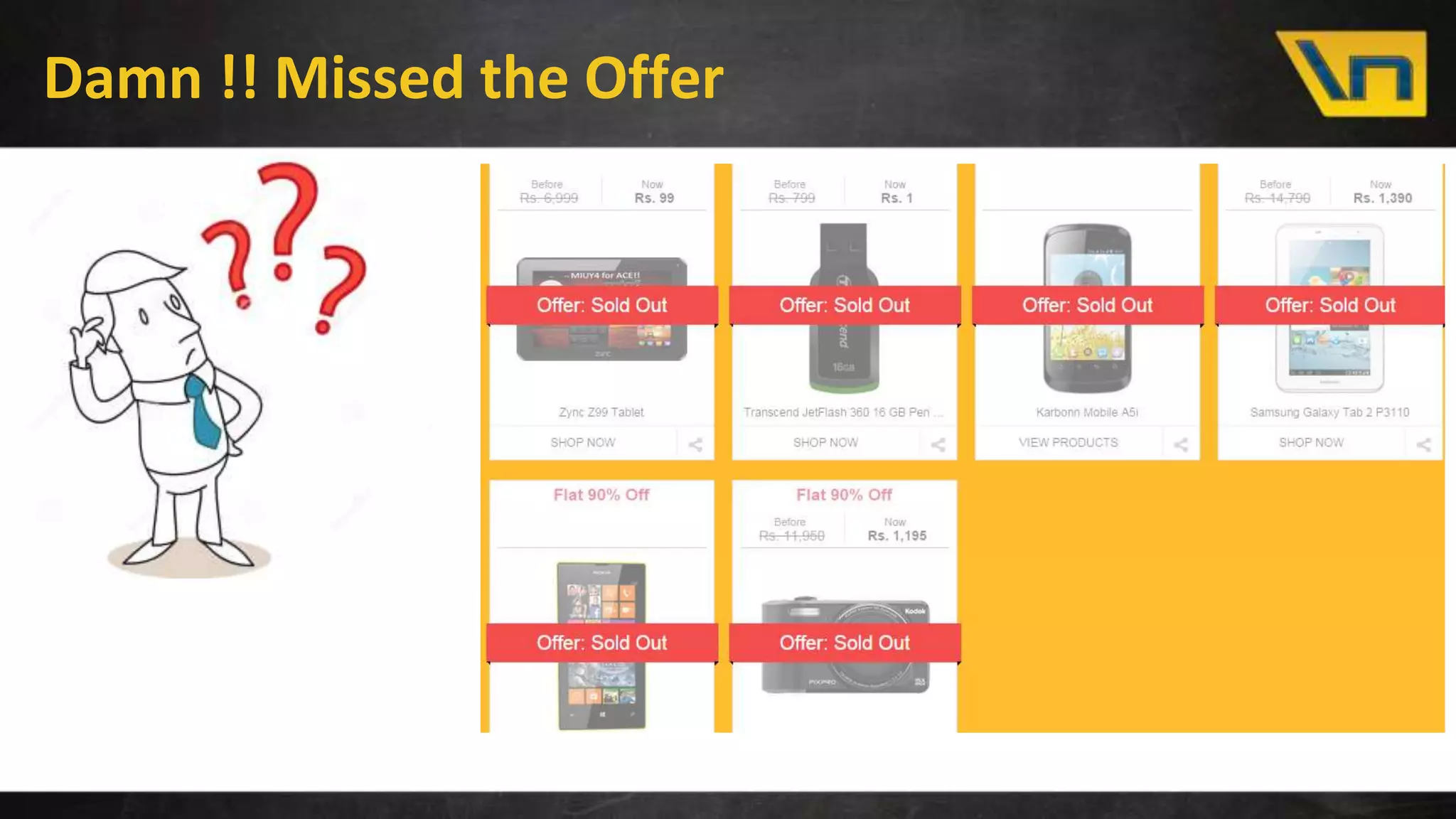 Damn !! Missed the Offer
 