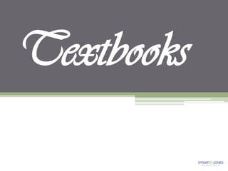 Textbooks
 
