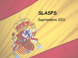SLASPS Septiembre 2011 
