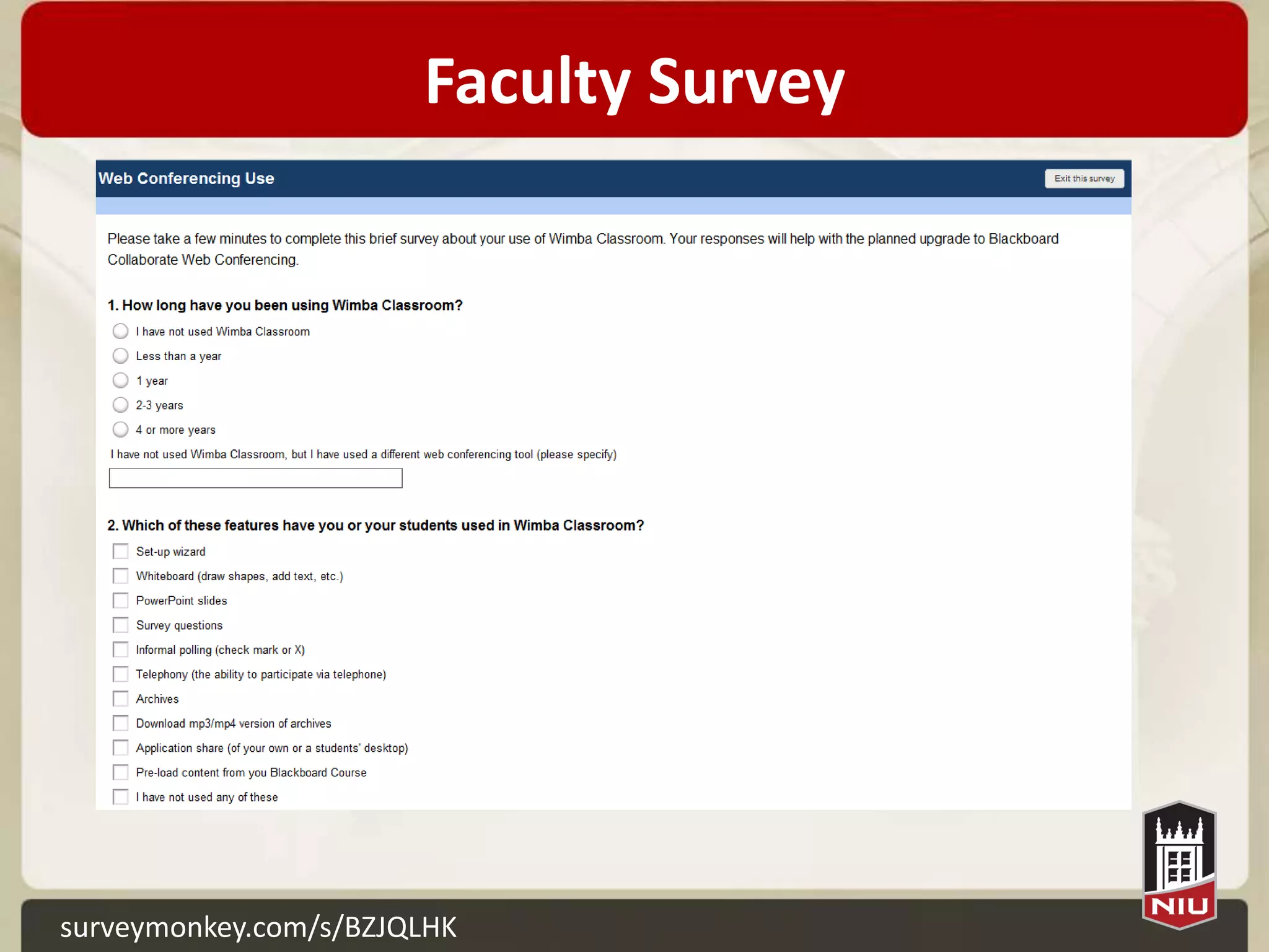 Faculty Survey




surveymonkey.com/s/BZJQLHK
 