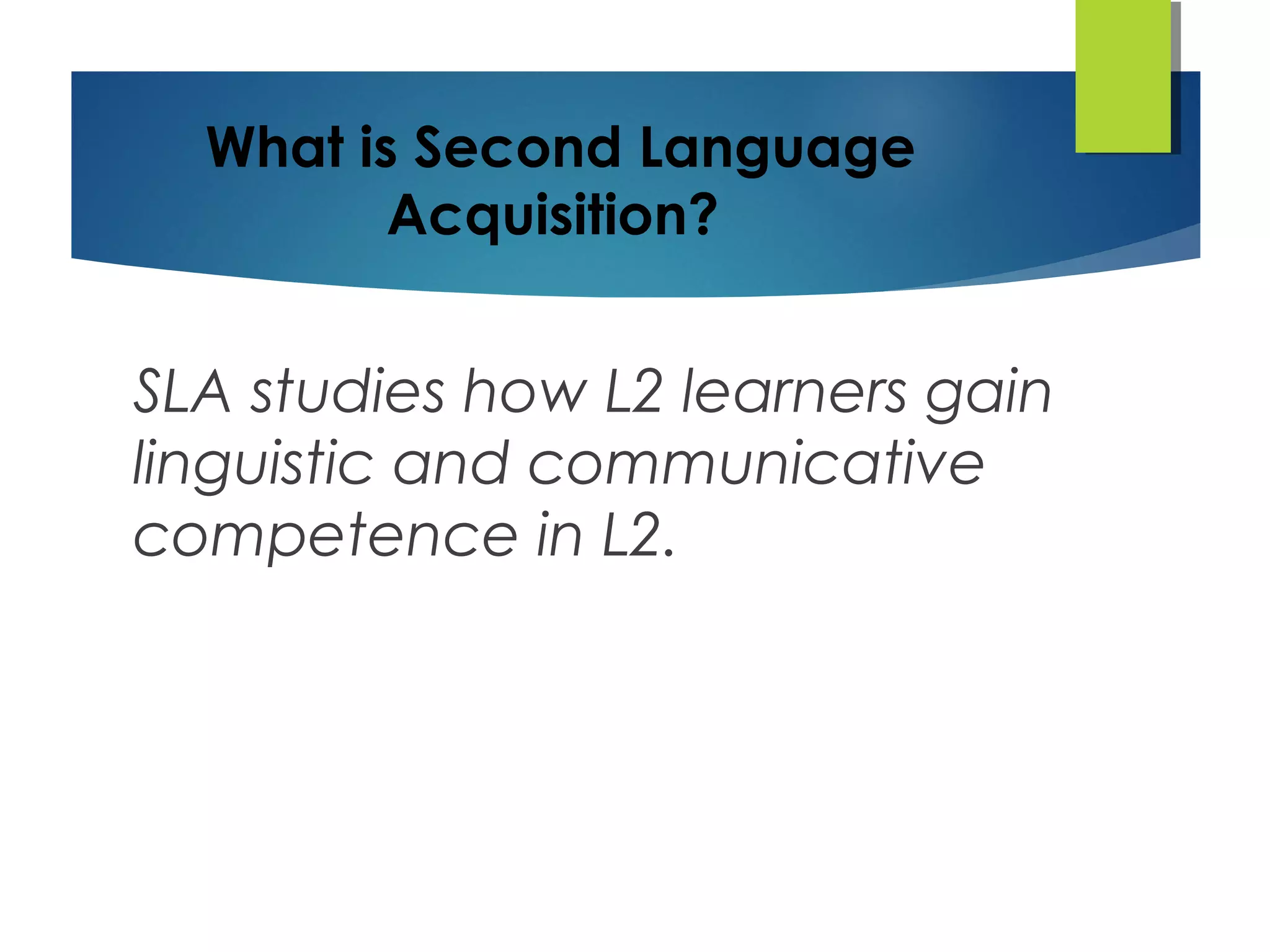 SLA Theories | PPT