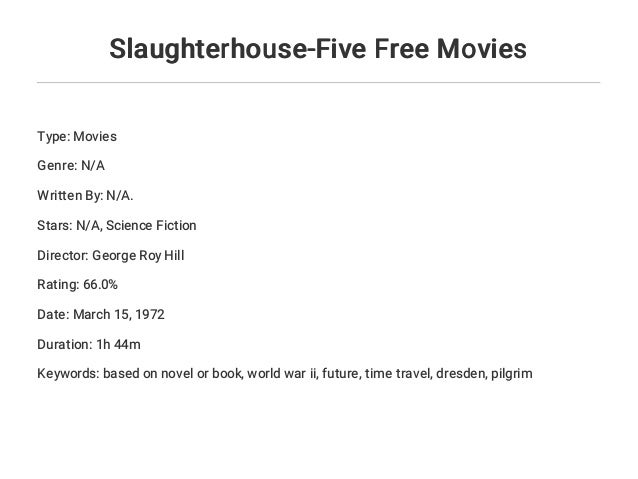 39 Best Pictures Slaughterhouse 5 Movie Free : So It Goes The New Yorker