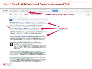 P–1
Search Sample Walkthrough – A Common Assessment Task
 