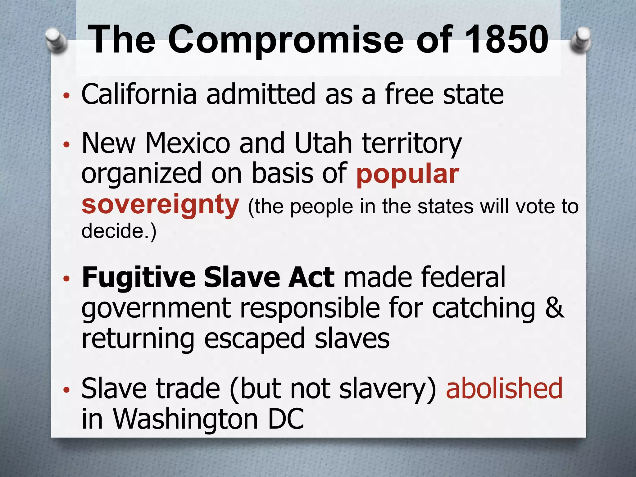 Slavery compromises | PPTX